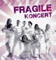 Fragile Praha